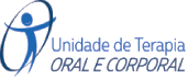 UTOC – Unidade de terapia oral e corporal